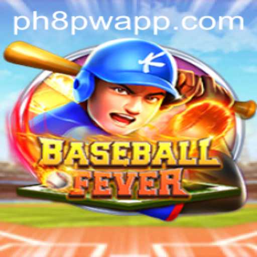 BaseballFever: A Dive into the Exciting World of PH8.PW